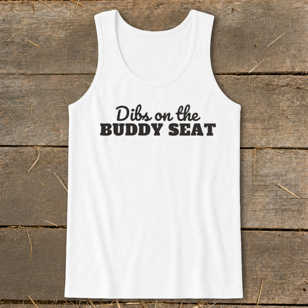 Dibs on the Buddy Seat Tank Top
