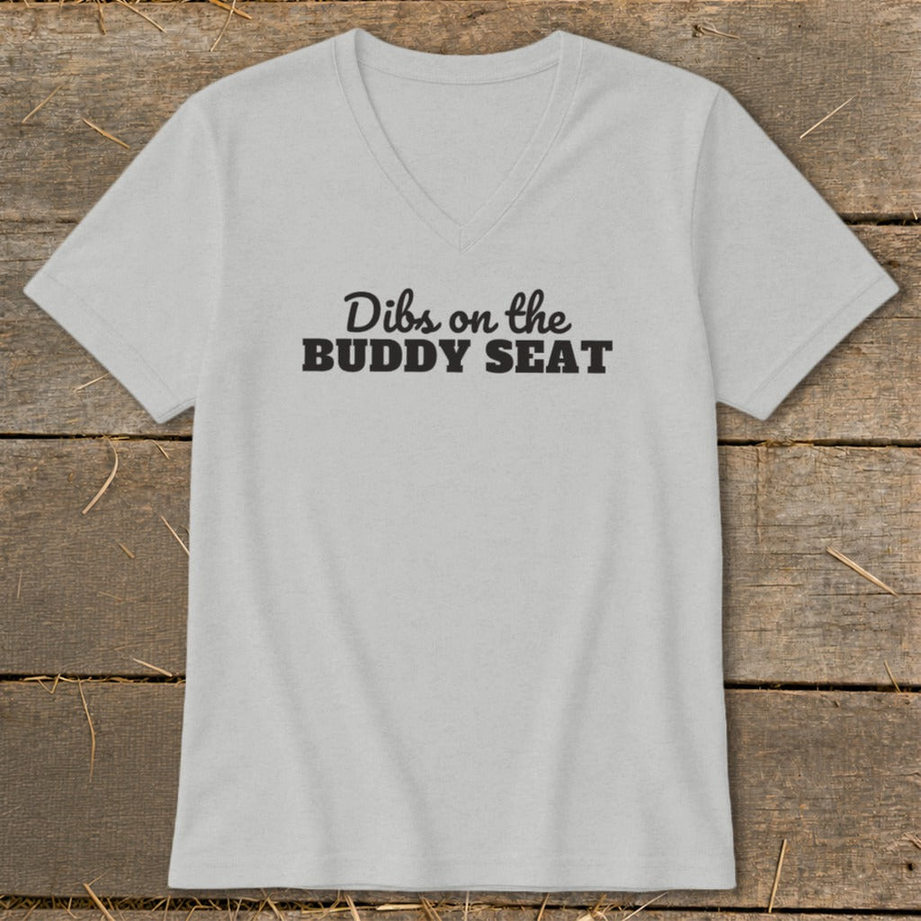 Dibs on the Buddy Seat V-neck