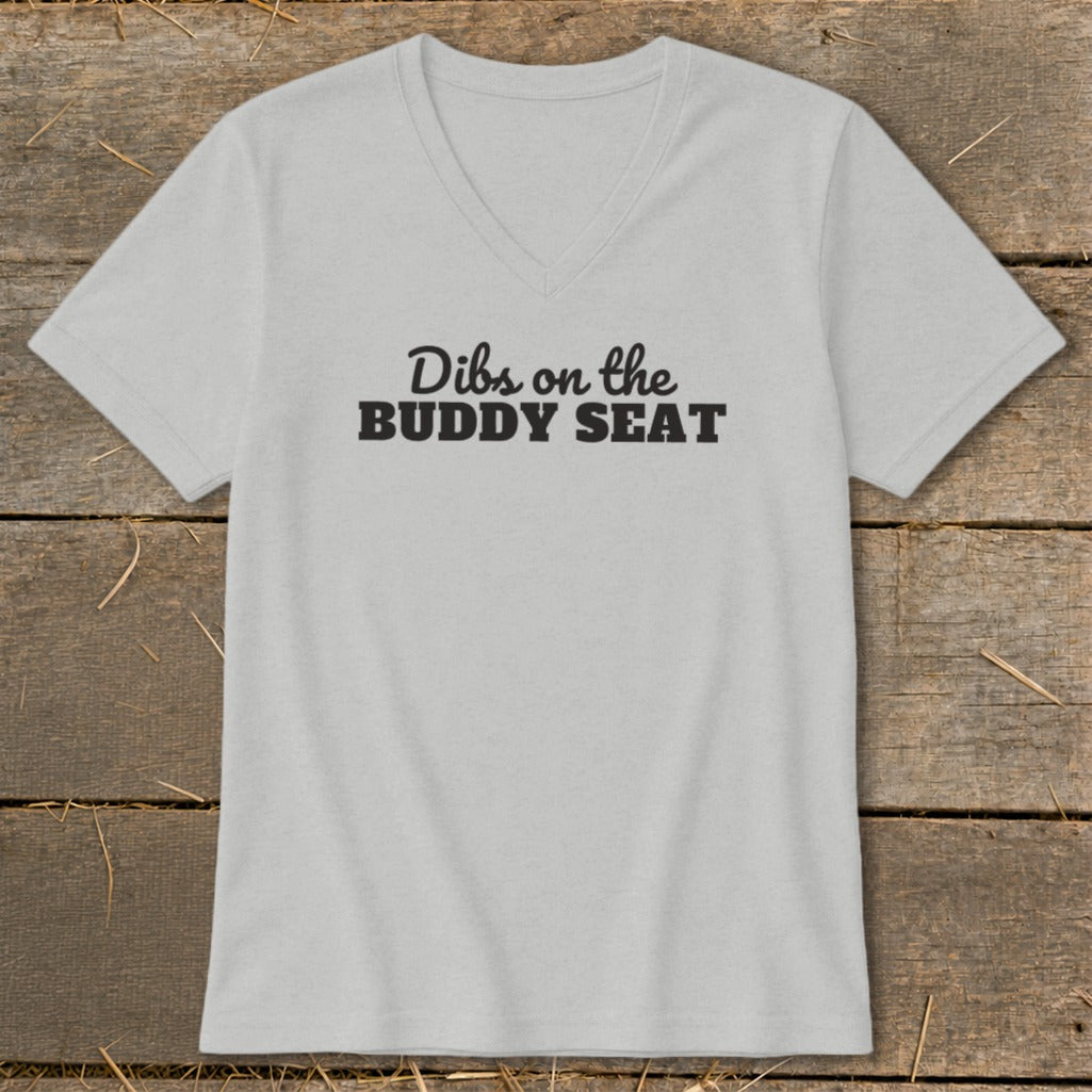 Dibs on the Buddy Seat V-neck