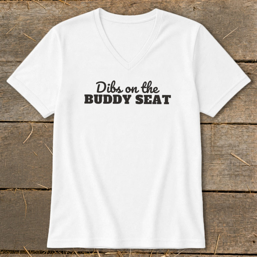 Dibs on the Buddy Seat V-neck