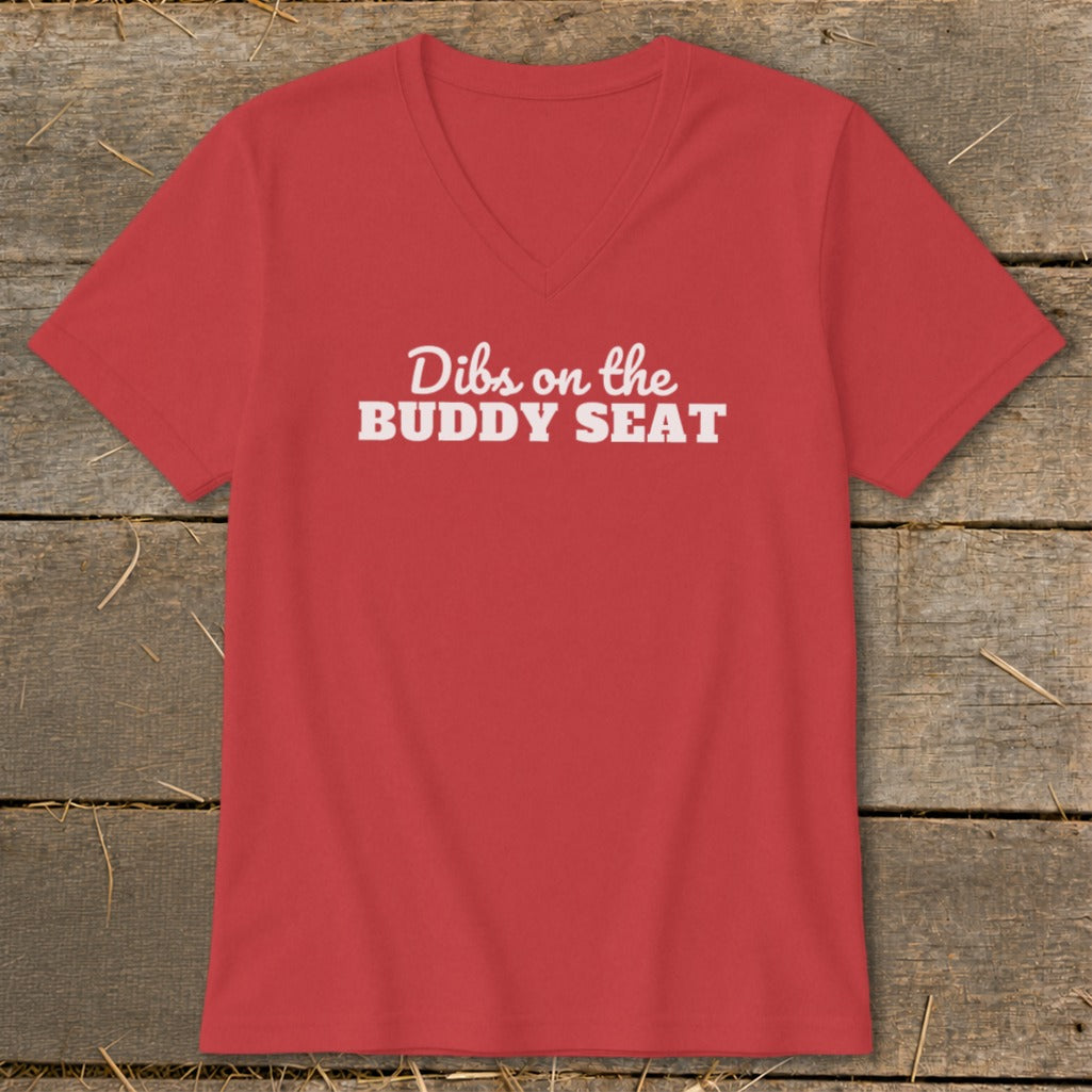 Dibs on the Buddy Seat V-neck