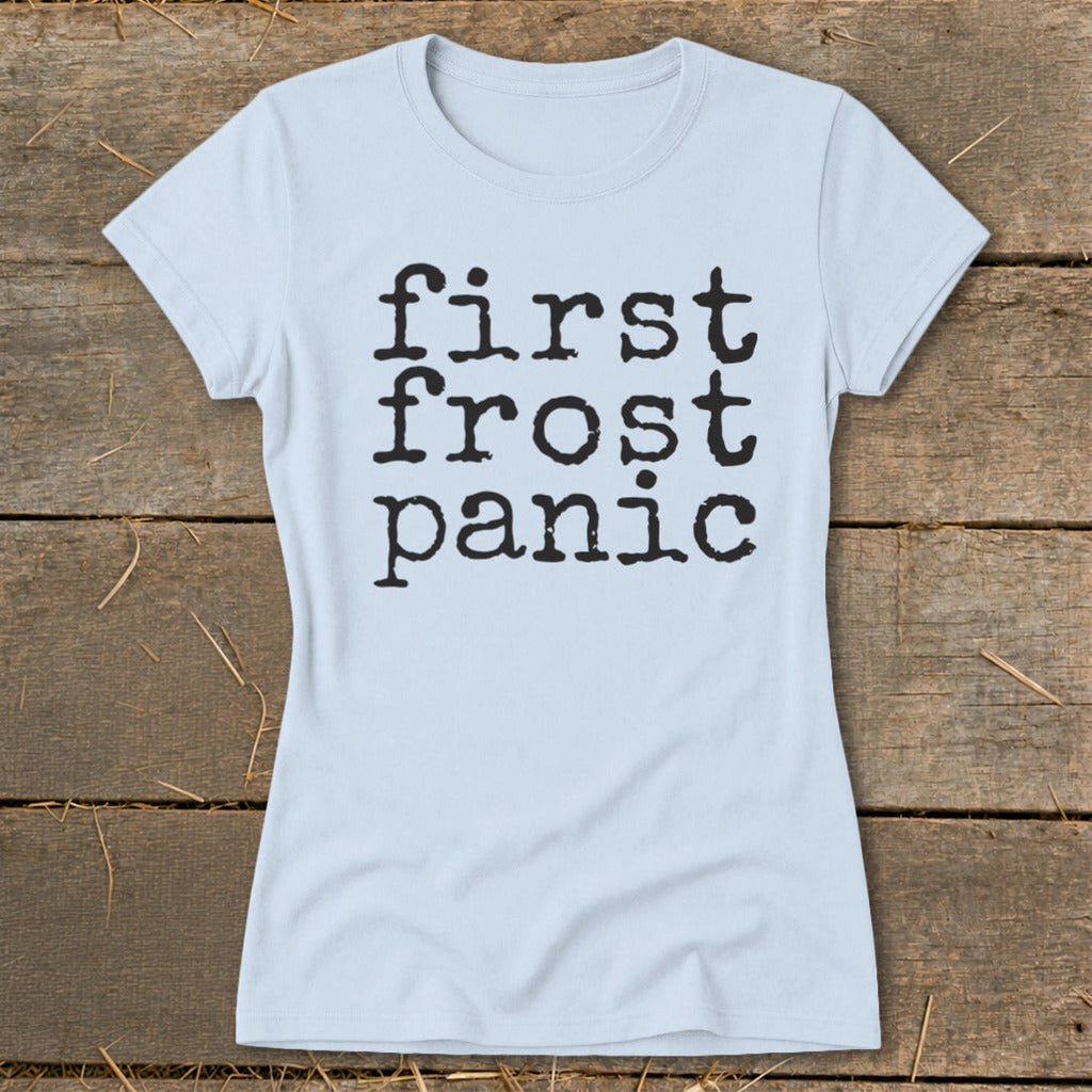 First Frost Panic Ladies Tee product image 3