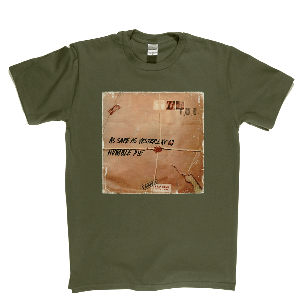 Humble Pie As Safe As Yesterday Is T-Shirt product image 2