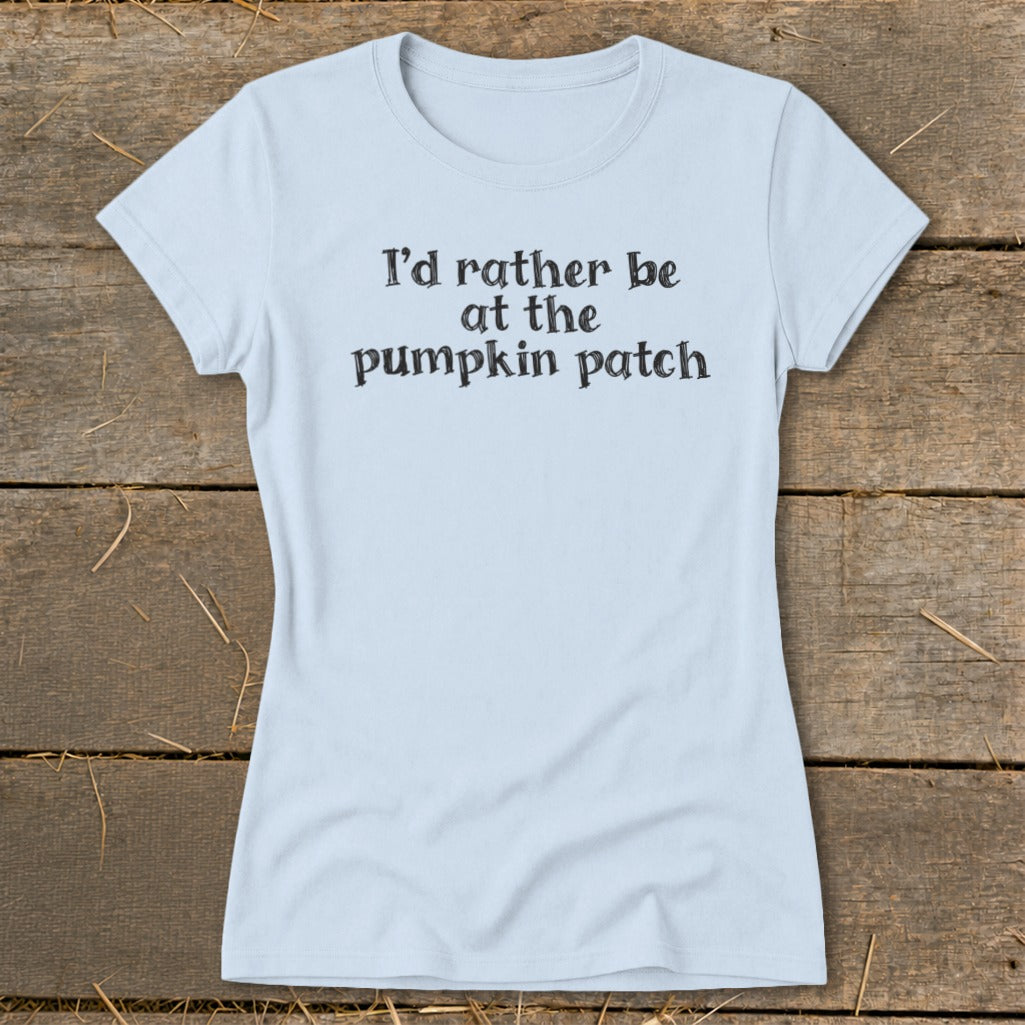 I'd Rather Be at the Pumpkin Patch Ladies Tee product image 5