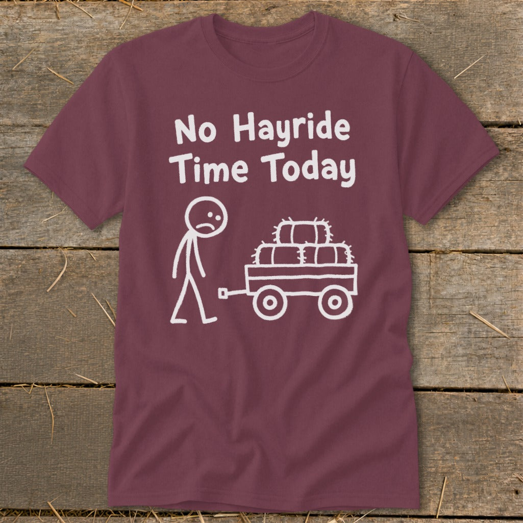 No Hayride Time Today Classic Tee product image 6
