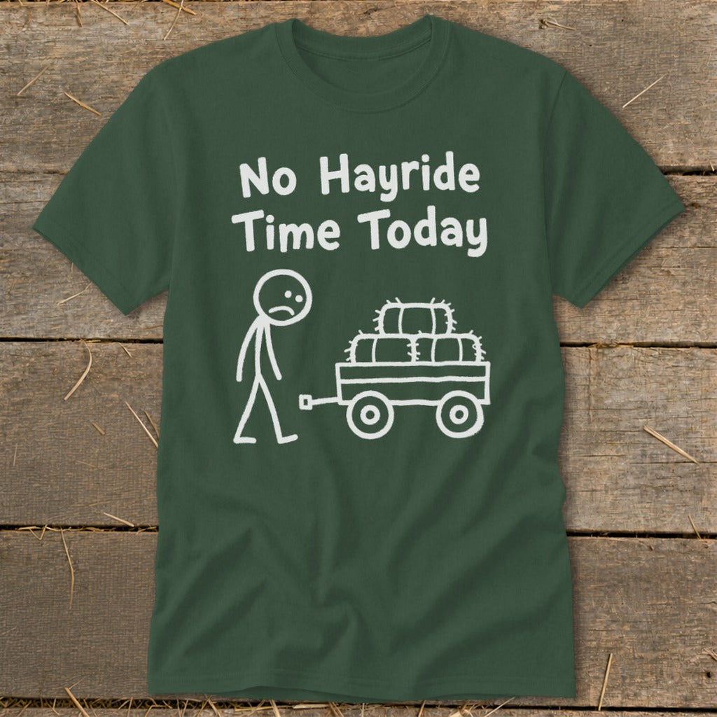 No Hayride Time Today Classic Tee product image 7