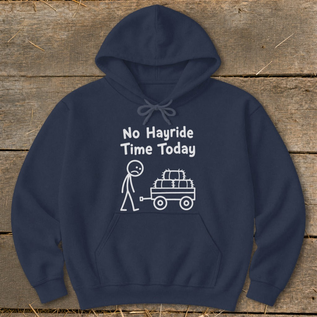 No Hayride Time Today Hoodie product image 1