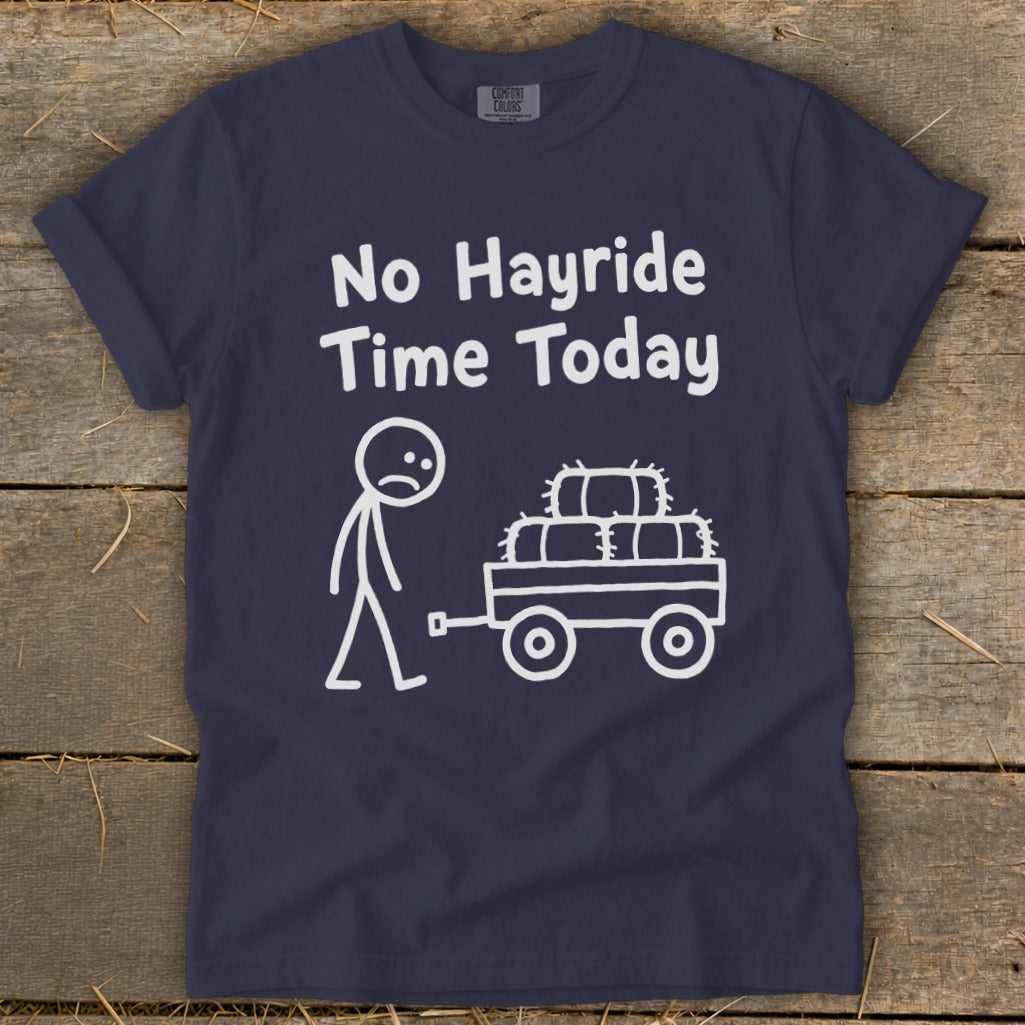 No Hayride Time Today Signature Tee product image 4