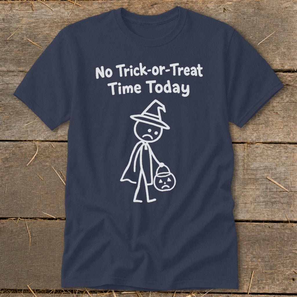 No Trick-or-Treat Time Today Classic Tee product image 1