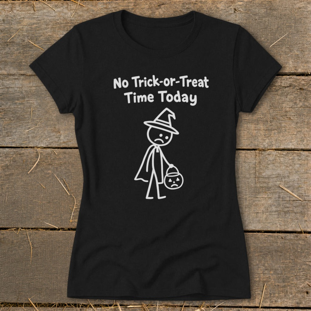 No Trick-or-Treat Time Today Ladies Tee product image 3