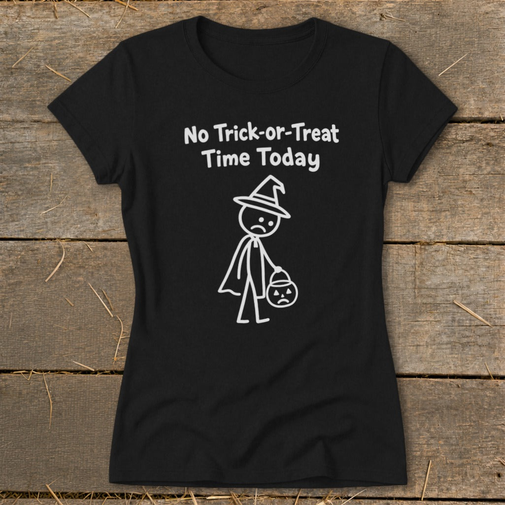 No Trick-or-Treat Time Today Ladies Tee product image 3