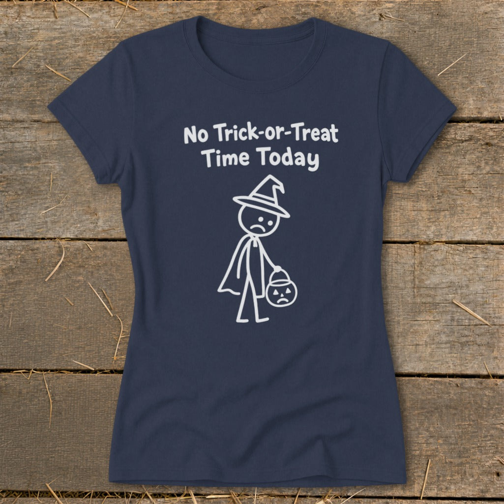 No Trick-or-Treat Time Today Ladies Tee product image 4