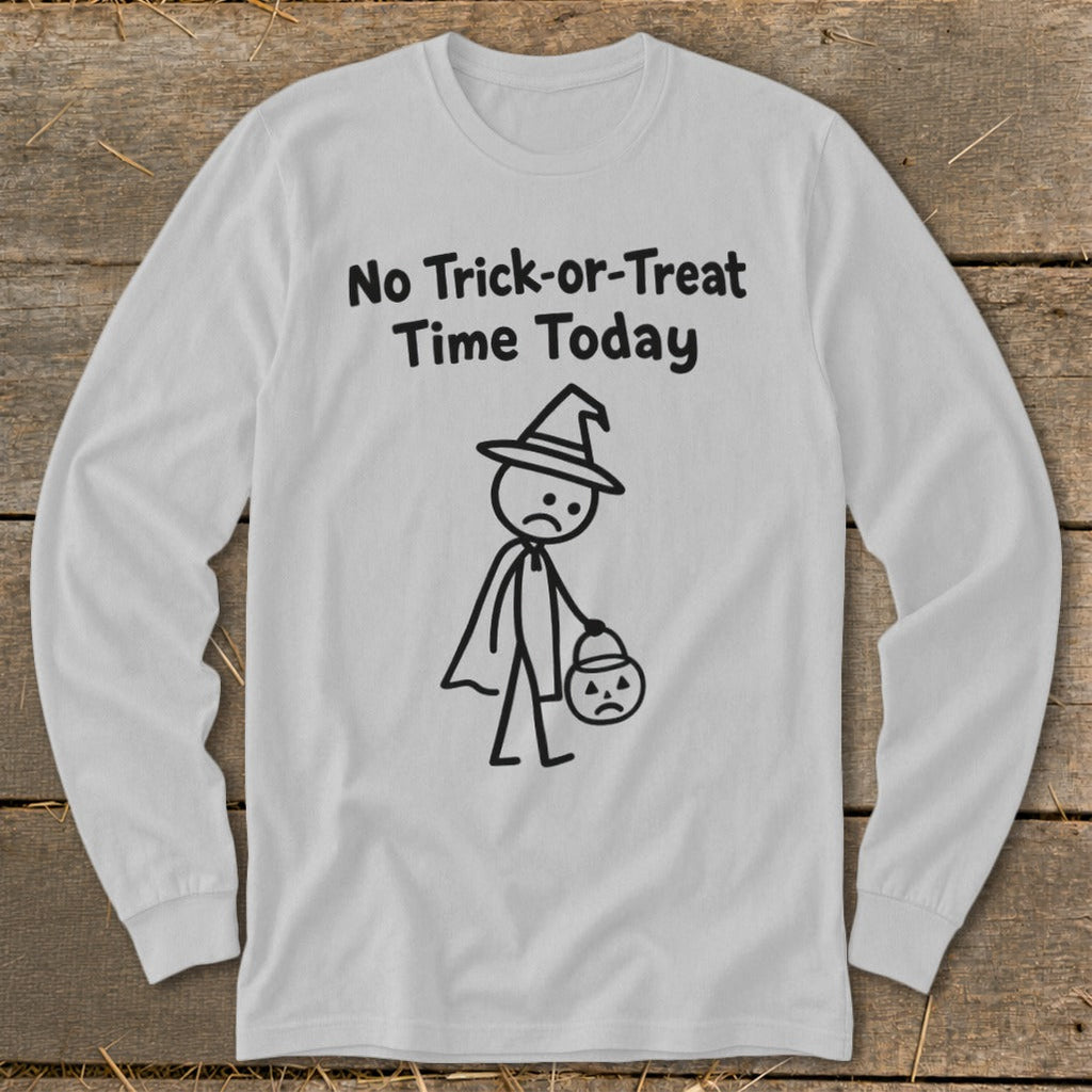No Trick-or-Treat Time Today Long Sleeve Tee product image 3