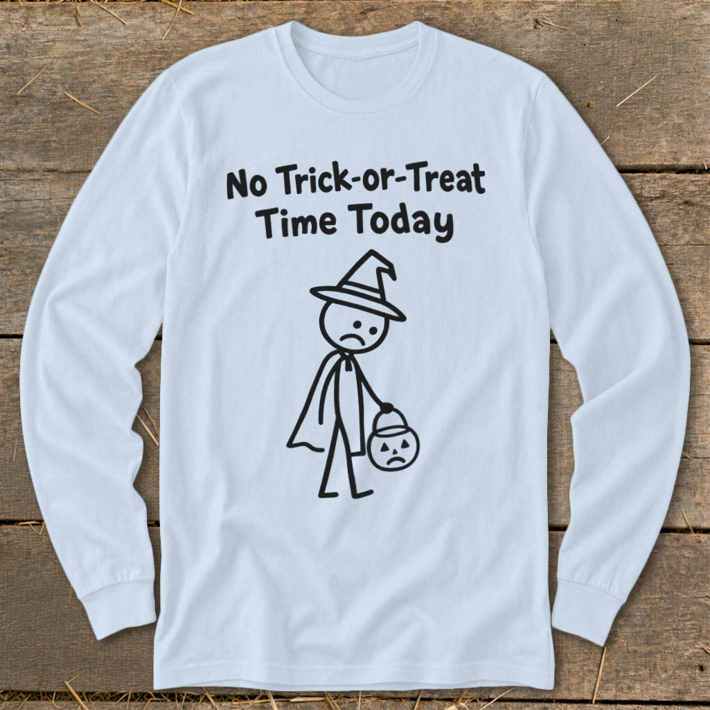 No Trick-or-Treat Time Today Long Sleeve Tee product image 9