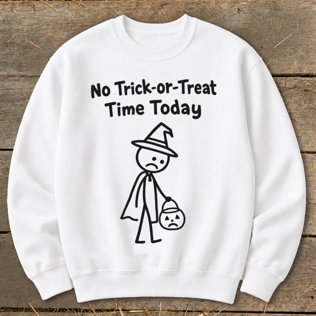 No Trick-or-Treat Time Today Sweatshirt product image 6