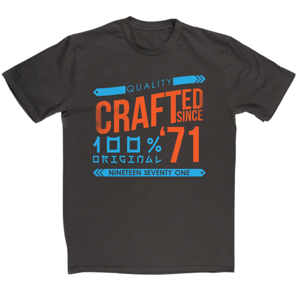 Crafted in 1971 Year T Shirt product image 1