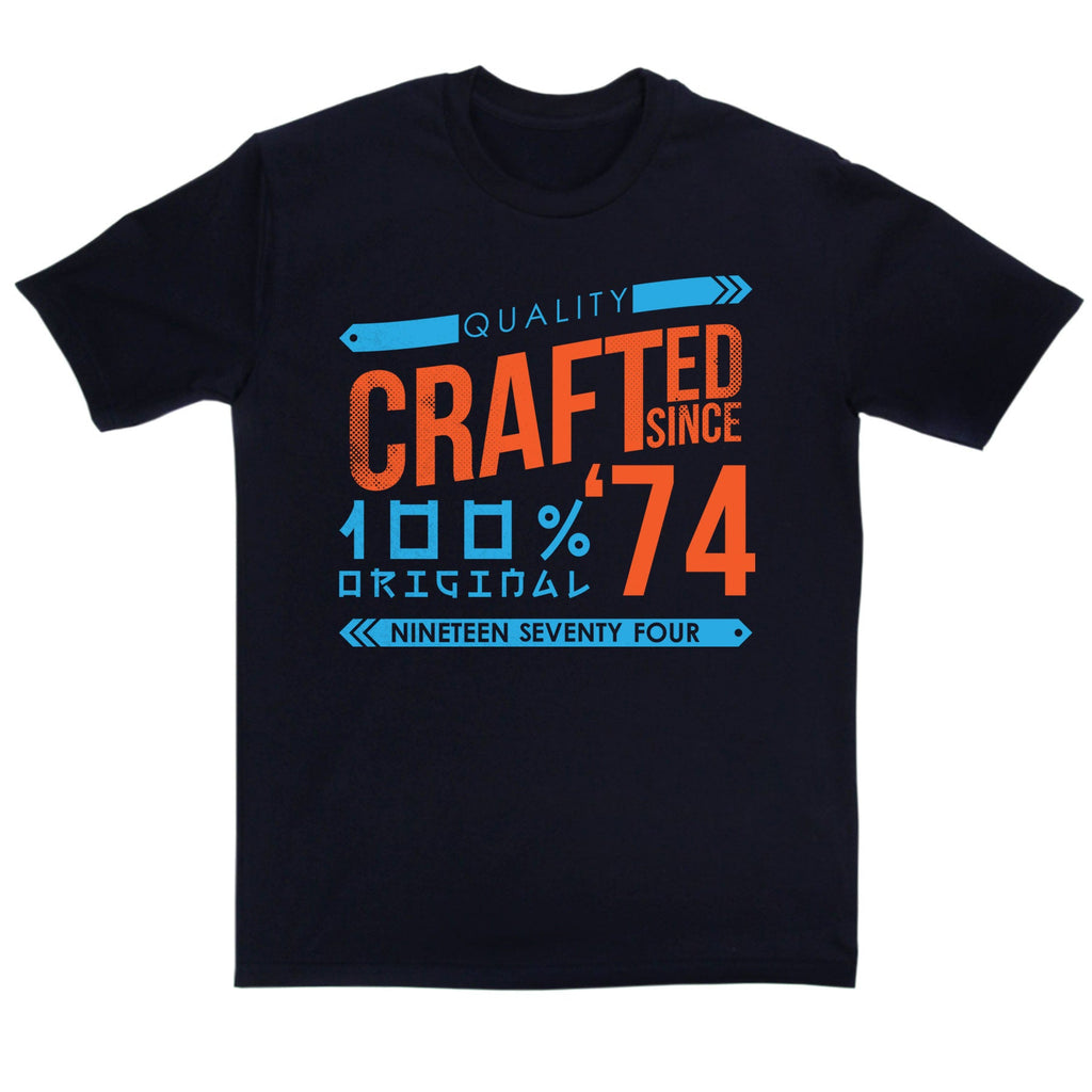 Crafted in 1974 Year T Shirt product image 6