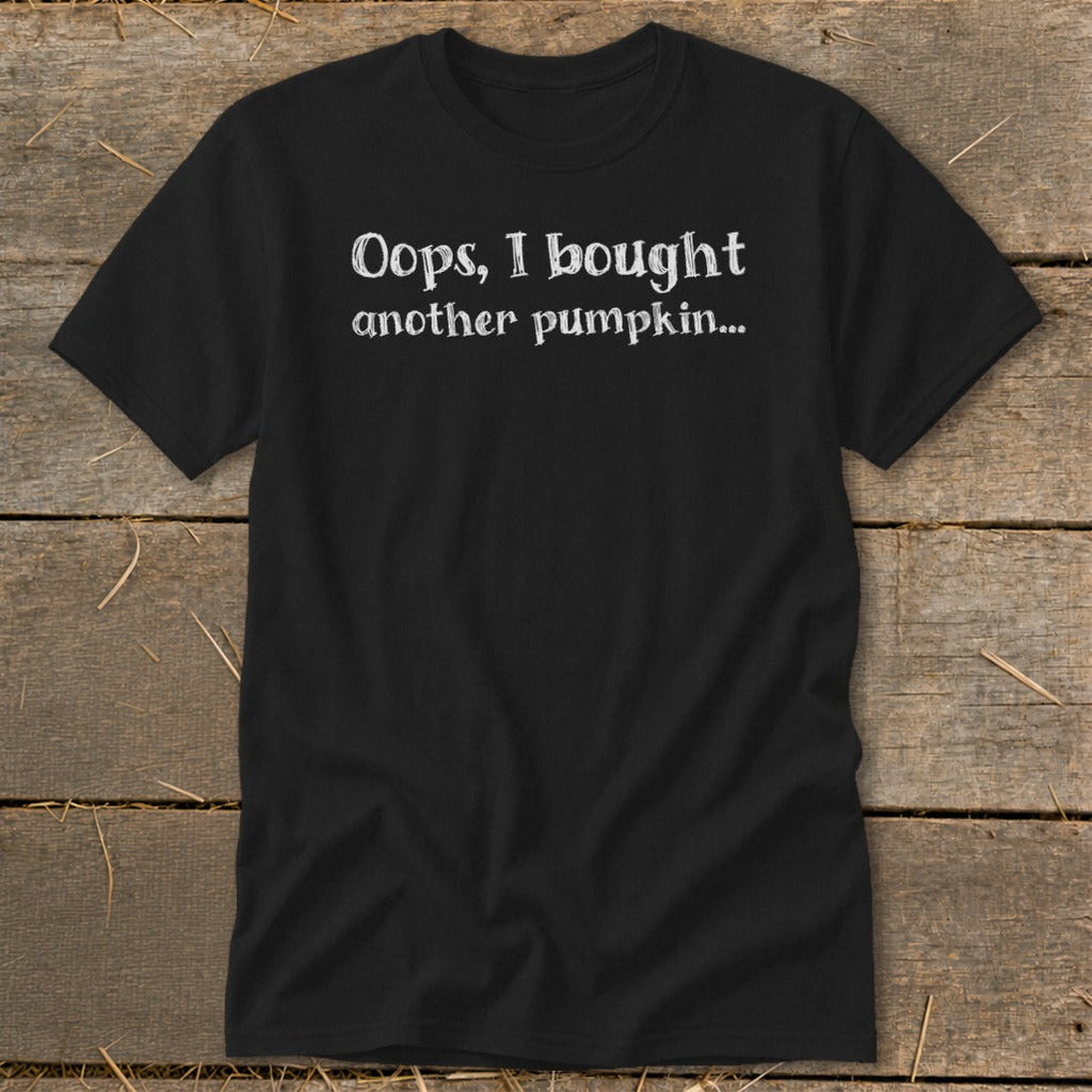 Oops I Bought Another Pumpkin Classic Tee product image 4