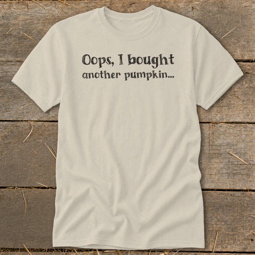 Oops I Bought Another Pumpkin Classic Tee product image 1