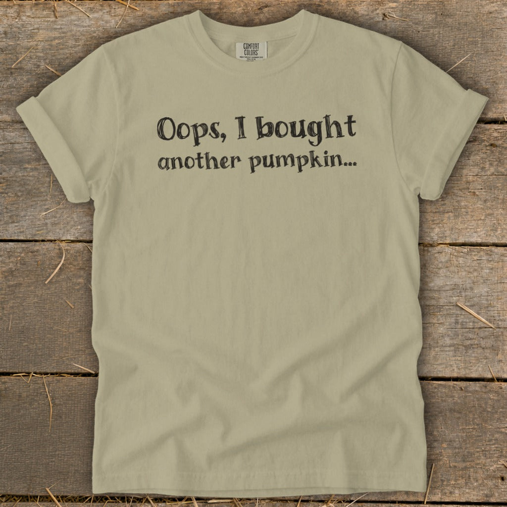 Oops I Bought Another Pumpkin Signature Tee product image 2