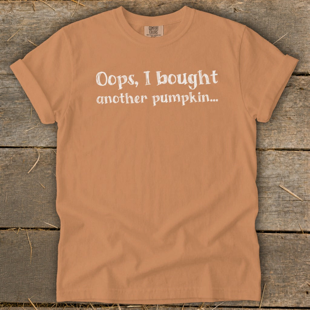 Oops I Bought Another Pumpkin Signature Tee product image 6