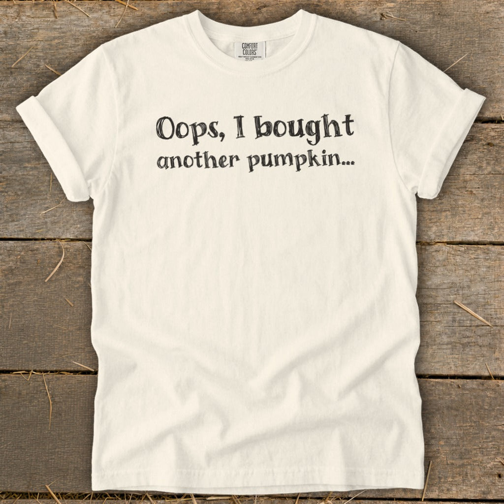 Oops I Bought Another Pumpkin Signature Tee product image 1