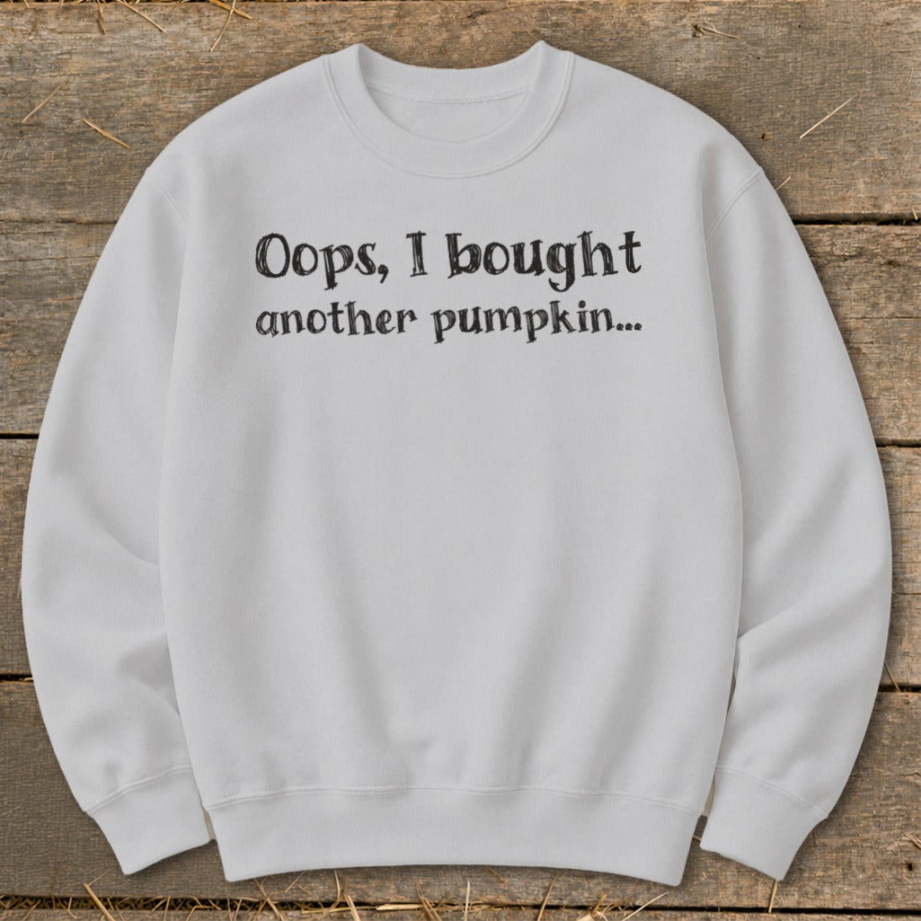 Oops I Bought Another Pumpkin Sweatshirt product image 2