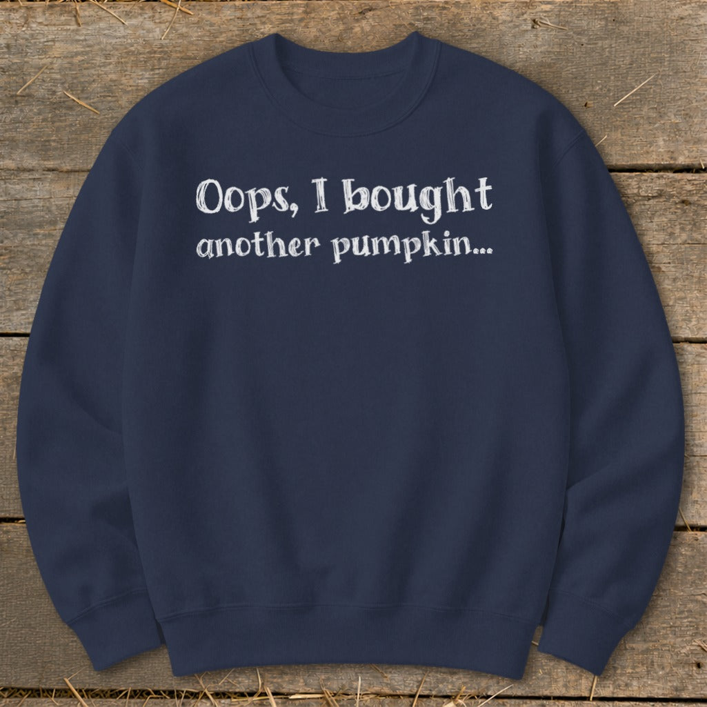 Oops I Bought Another Pumpkin Sweatshirt product image 4