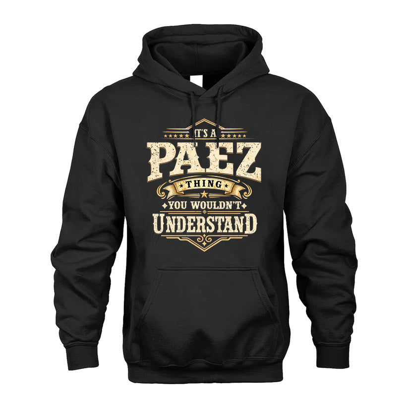 PAEZ HH-F009–Personalized Name Quote Apparel “It’s an Thing product image 2