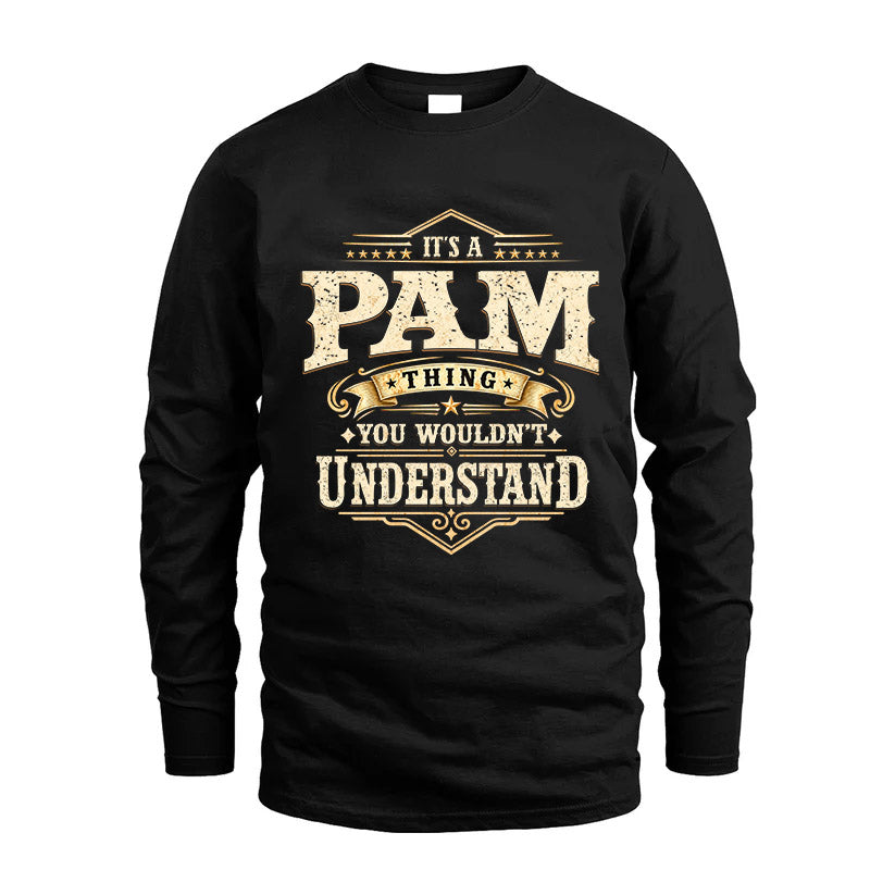 PAM HH-F009–Personalized Name Quote Apparel “It’s an Thing product image 4