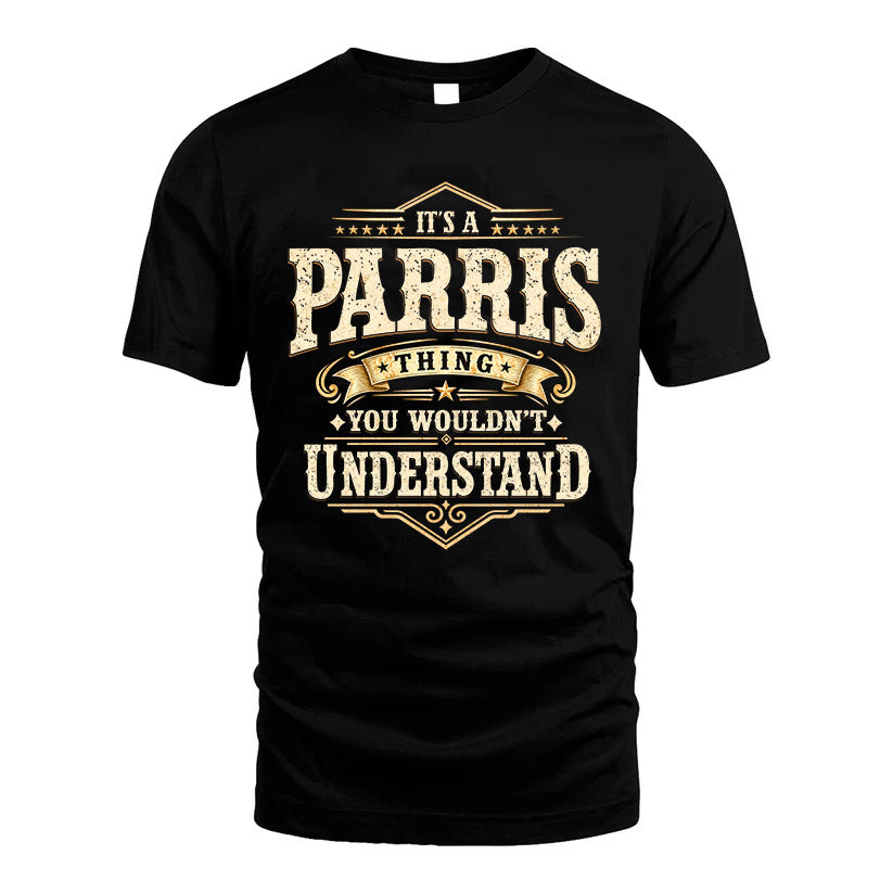 PARRIS HH-F009–Personalized Name Quote Apparel “It’s an product image 1