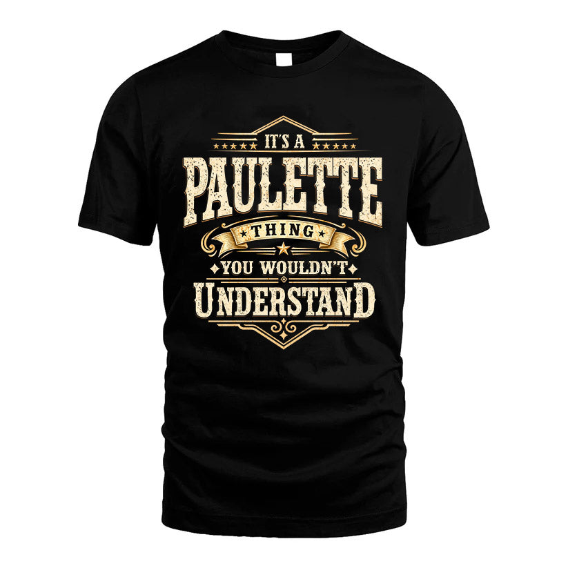 PAULETTE HH-F009–Personalized Name Quote Apparel “It’s an product image 1