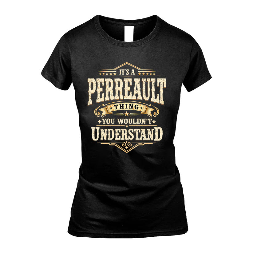 PERREAULT HH-F009–Personalized Name Quote Apparel “It’s an product image 5