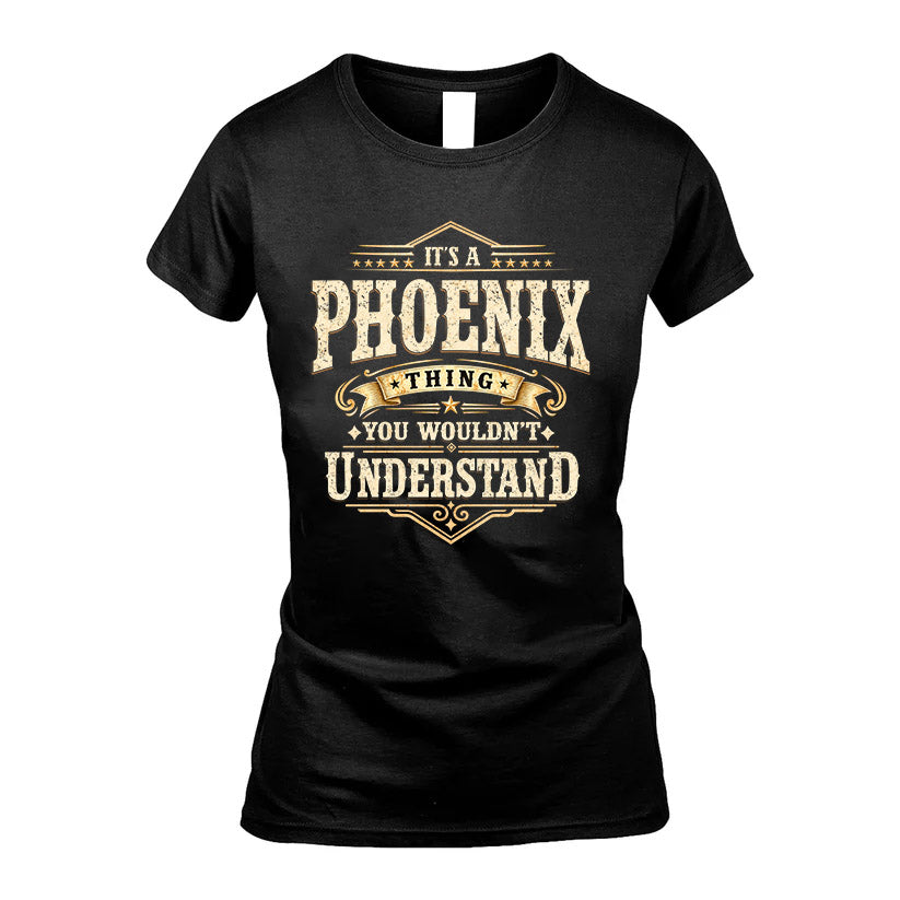 PHOENIX HH-F009–Personalized Name Quote Apparel “It’s an product image 5