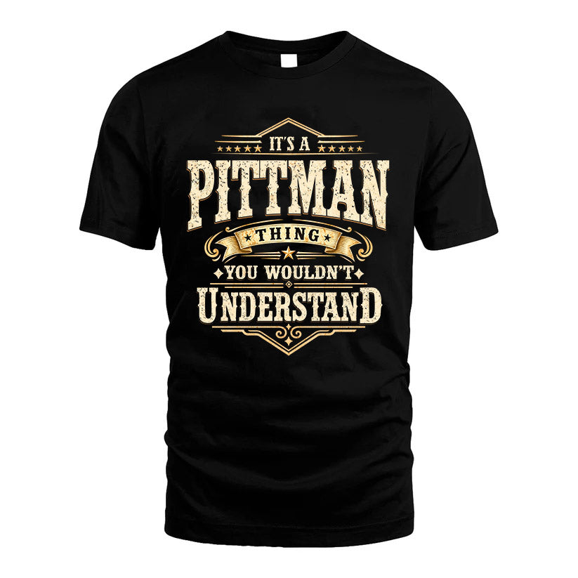 PITTMAN HH-F009–Personalized Name Quote Apparel “It’s an product image 1