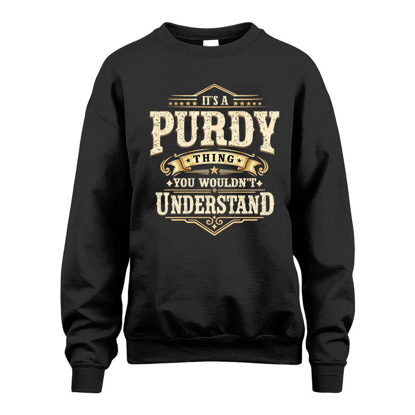 PURDY HH-F009–Personalized Name Quote Apparel “It’s an product image 3