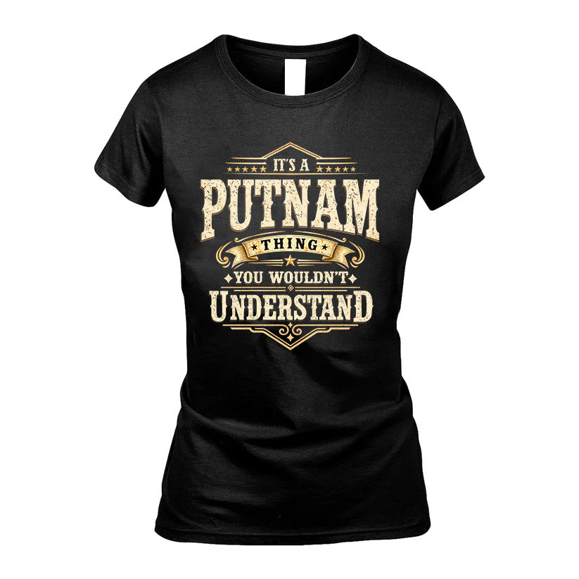 PUTNAM HH-F009–Personalized Name Quote Apparel “It’s an product image 5