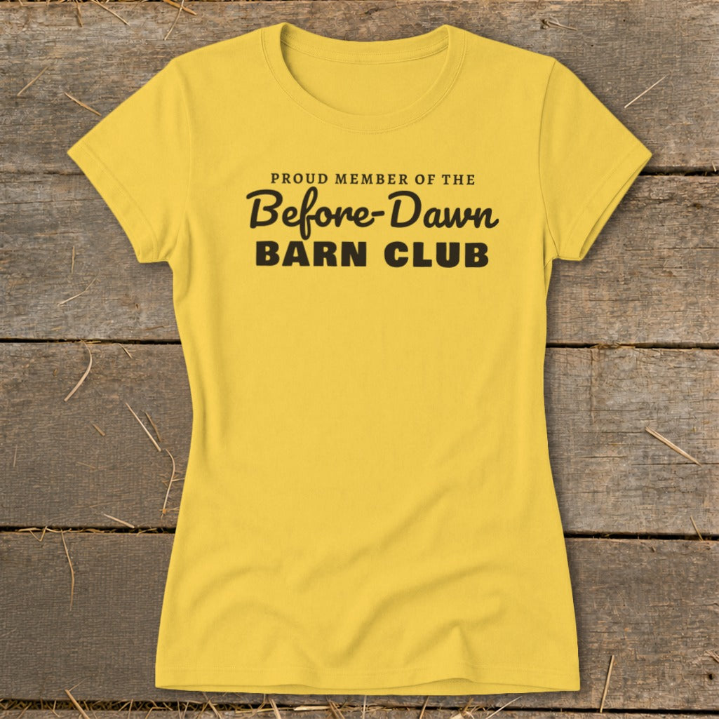 Proud Member of the Before-Dawn Barn Club Ladies Tee product image 8