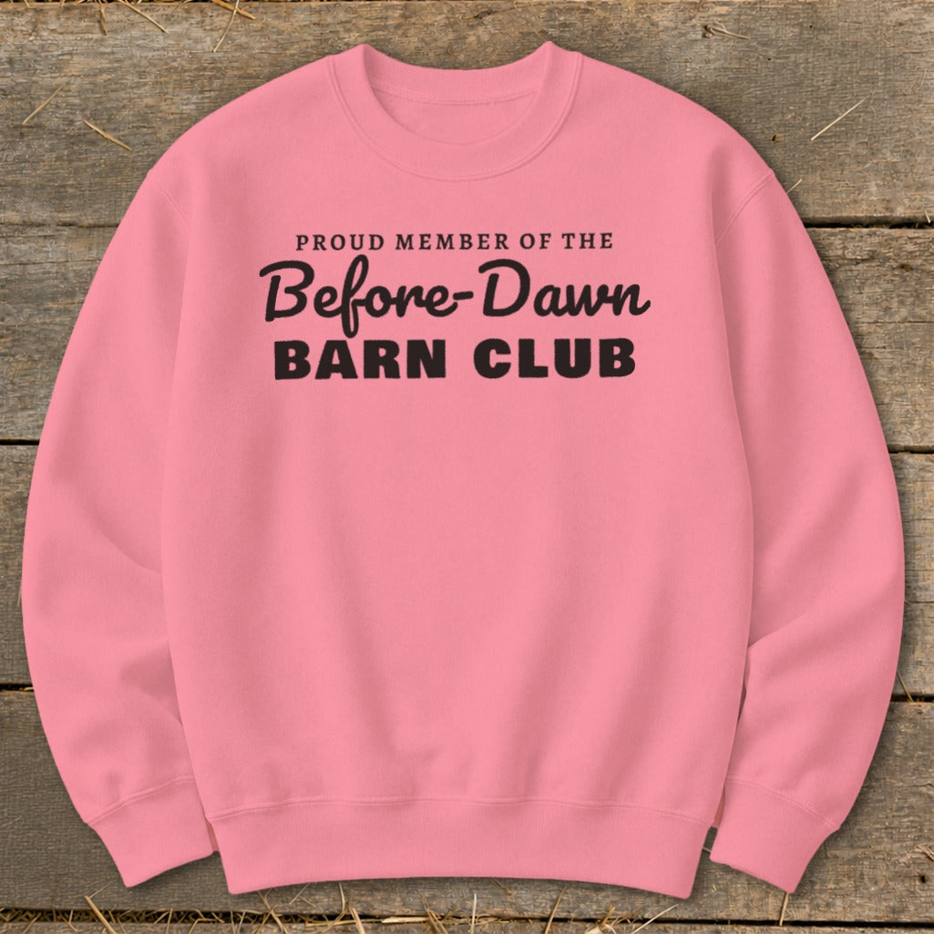 Proud Member of the Before-Dawn Barn Club Sweatshirt product image 3