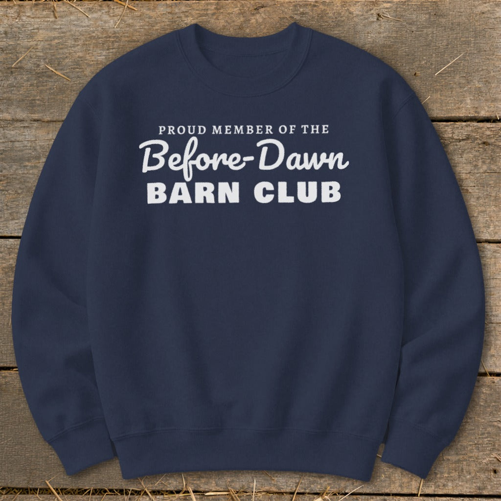 Proud Member of the Before-Dawn Barn Club Sweatshirt product image 7