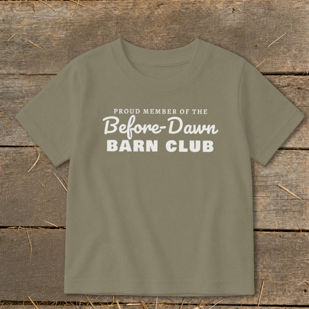 Proud Member of the Before-Dawn Barn Club Toddler Tee product image 3