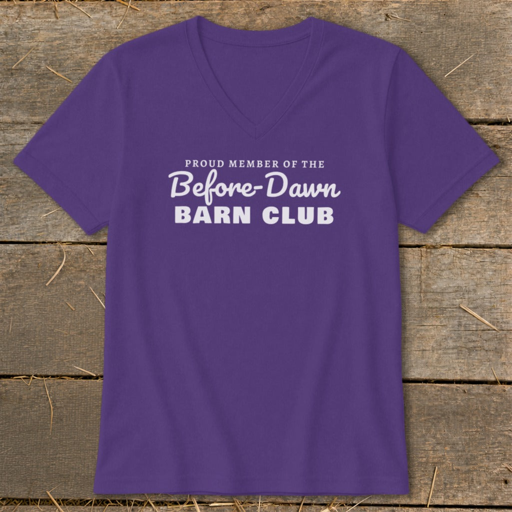 Proud Member of the Before-Dawn Barn Club V-neck