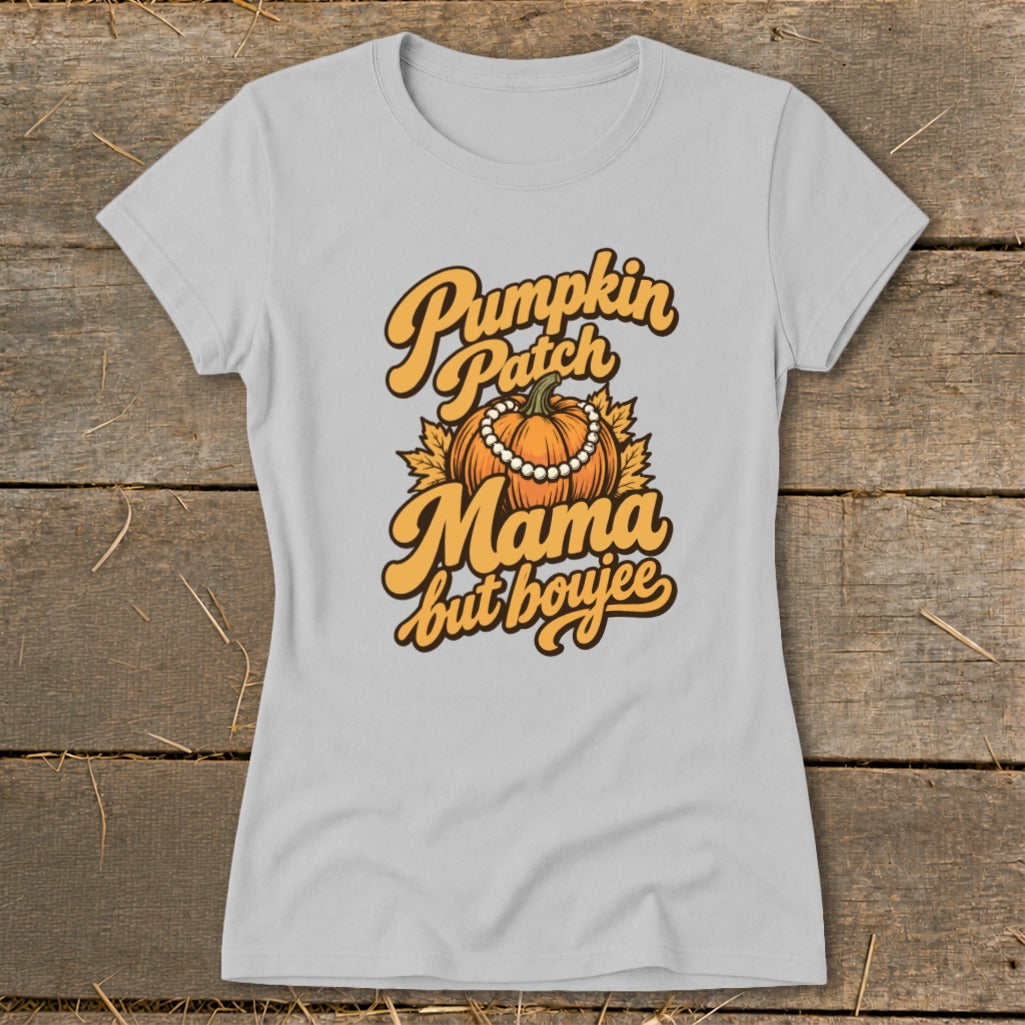 Pumpkin Patch Mama But Boujee Ladies Tee product image 2
