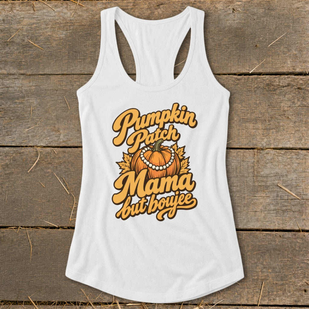 Pumpkin Patch Mama But Boujee Racerback Tank