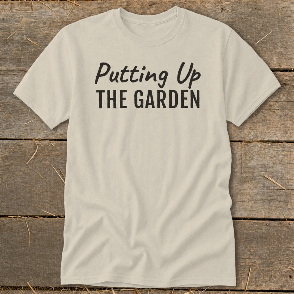 Putting Up the Garden Classic Tee product image 2