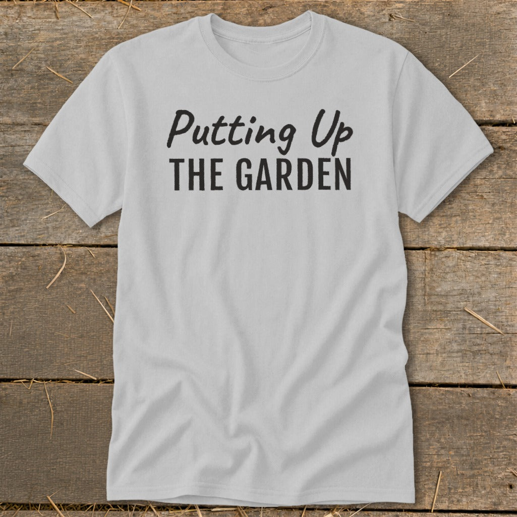 Putting Up the Garden Classic Tee product image 3