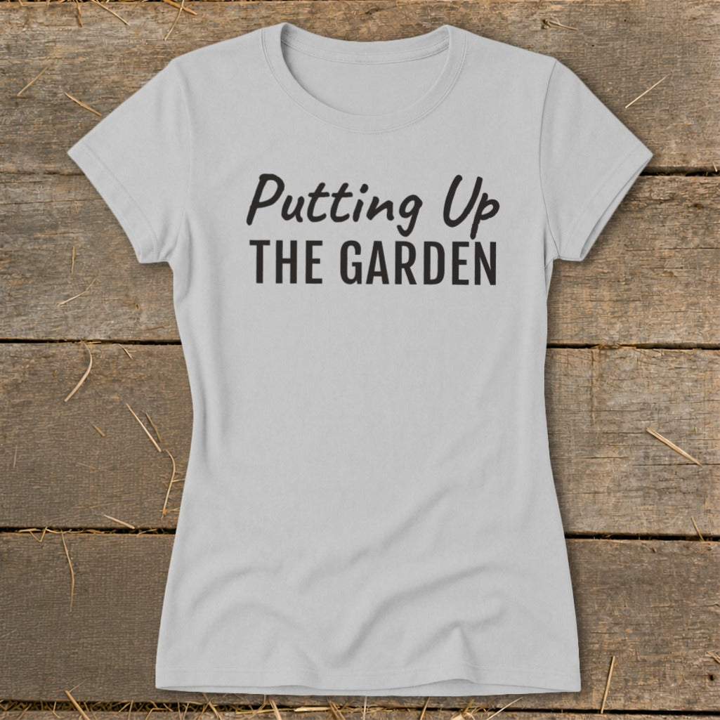 Putting Up the Garden Ladies Tee product image 2