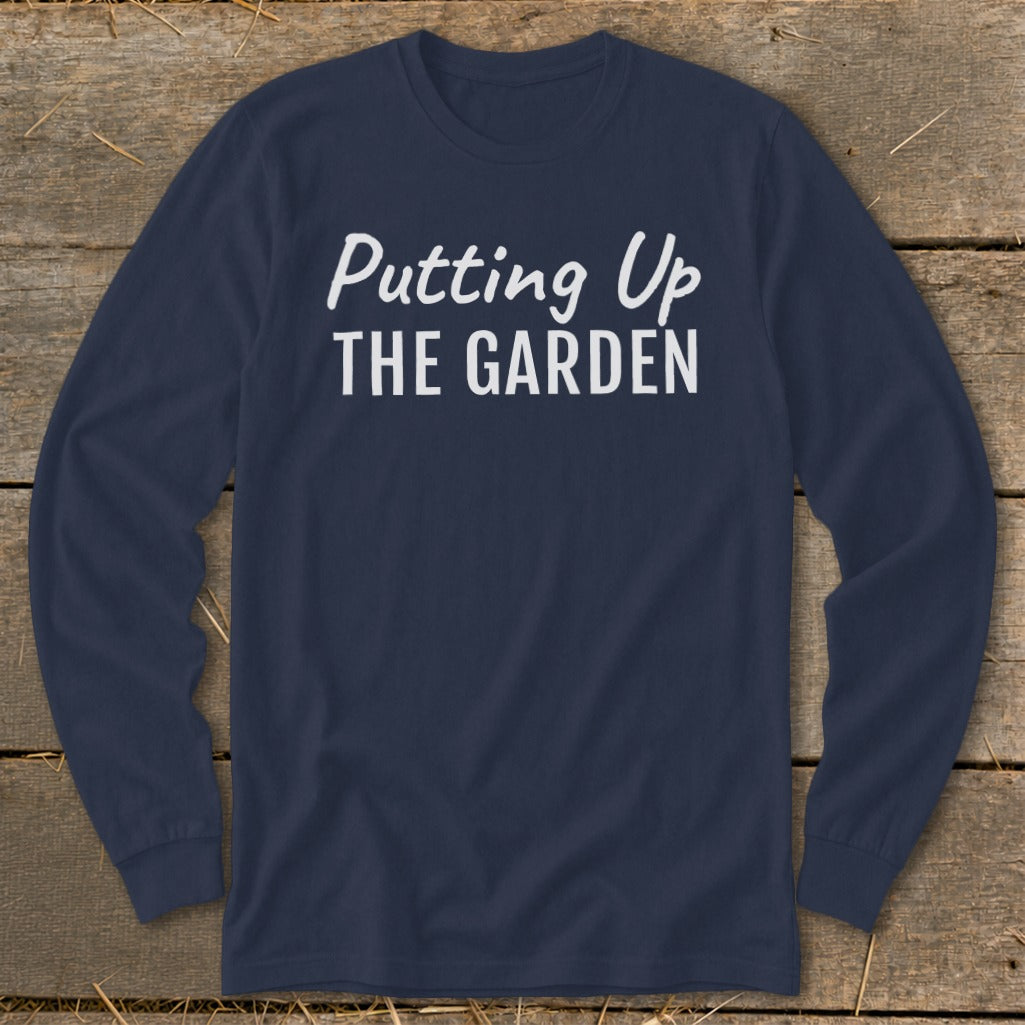 Putting Up the Garden Long Sleeve Tee product image 5