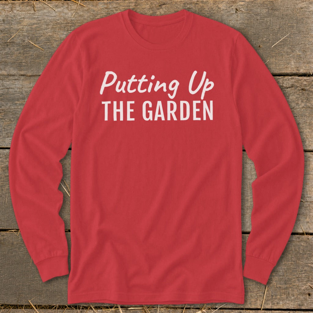 Putting Up the Garden Long Sleeve Tee product image 6