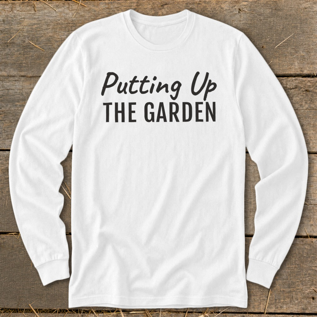 Putting Up the Garden Long Sleeve Tee product image 7